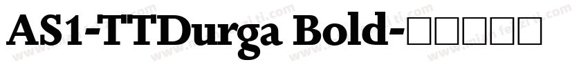 AS1-TTDurga Bold字体转换